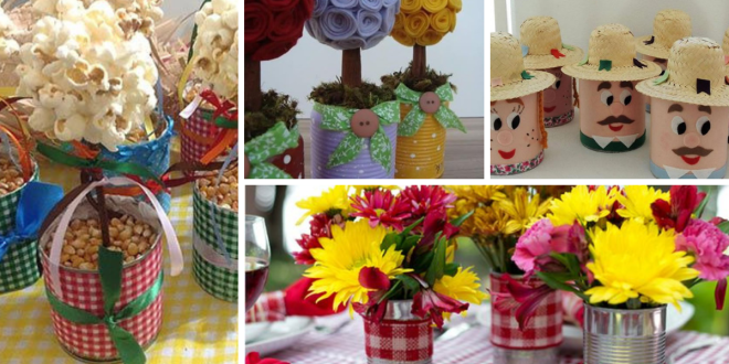 Latas Decoradas para Festa Junina
