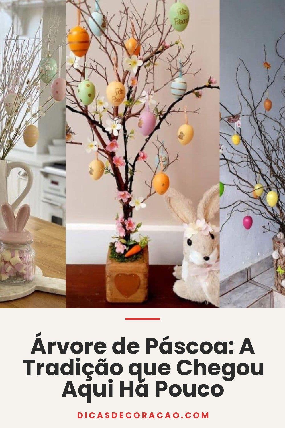 Árvore de Páscoa: A Tradição que Chegou Aqui Há Pouco