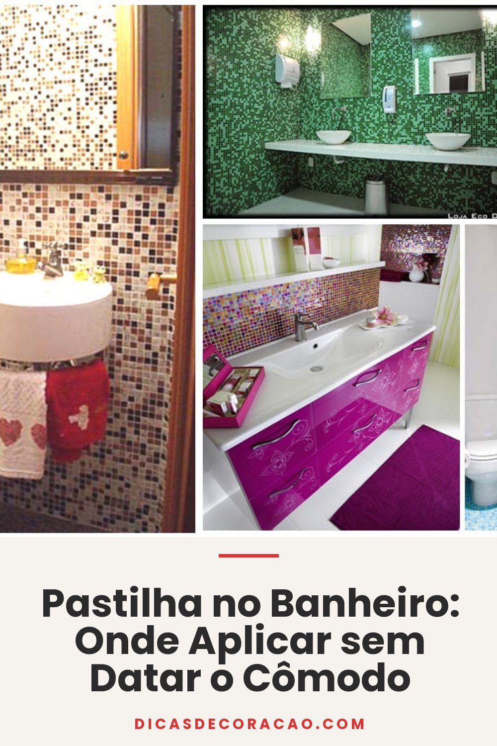 Pastilha no Banheiro: Onde Aplicar sem Datar o Cômodo