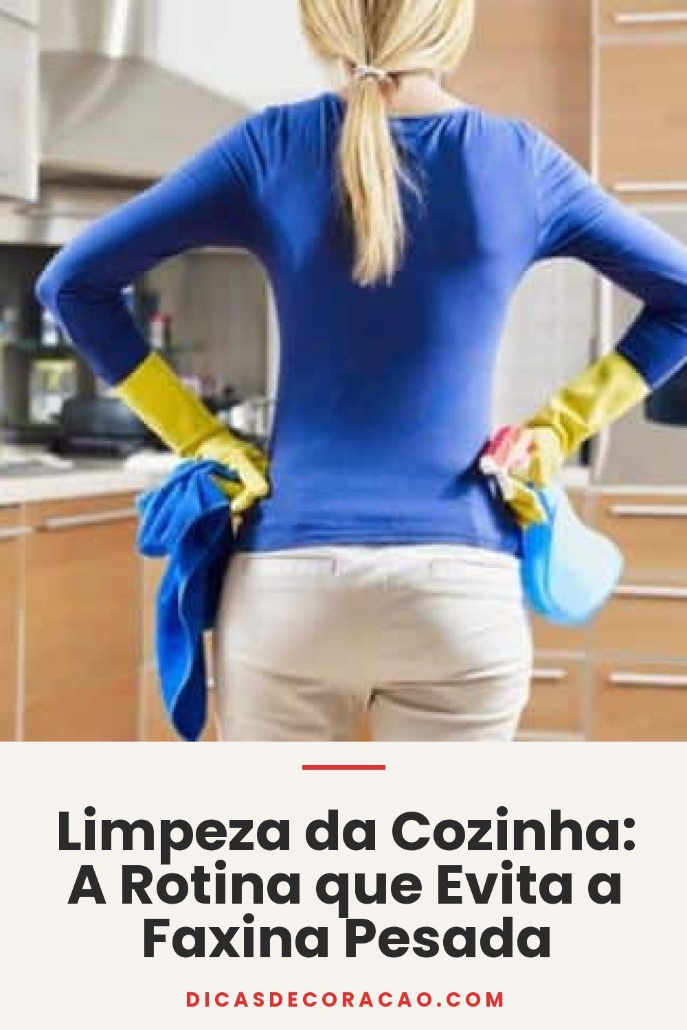 Limpeza da Cozinha: A Rotina que Evita a Faxina Pesada