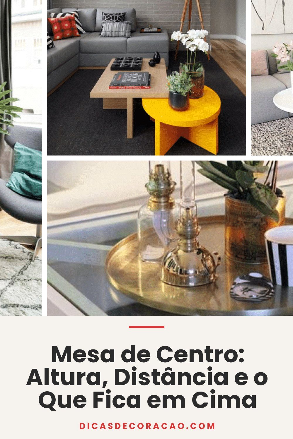 Mesa de Centro: Altura, Distância e o Que Fica em Cima