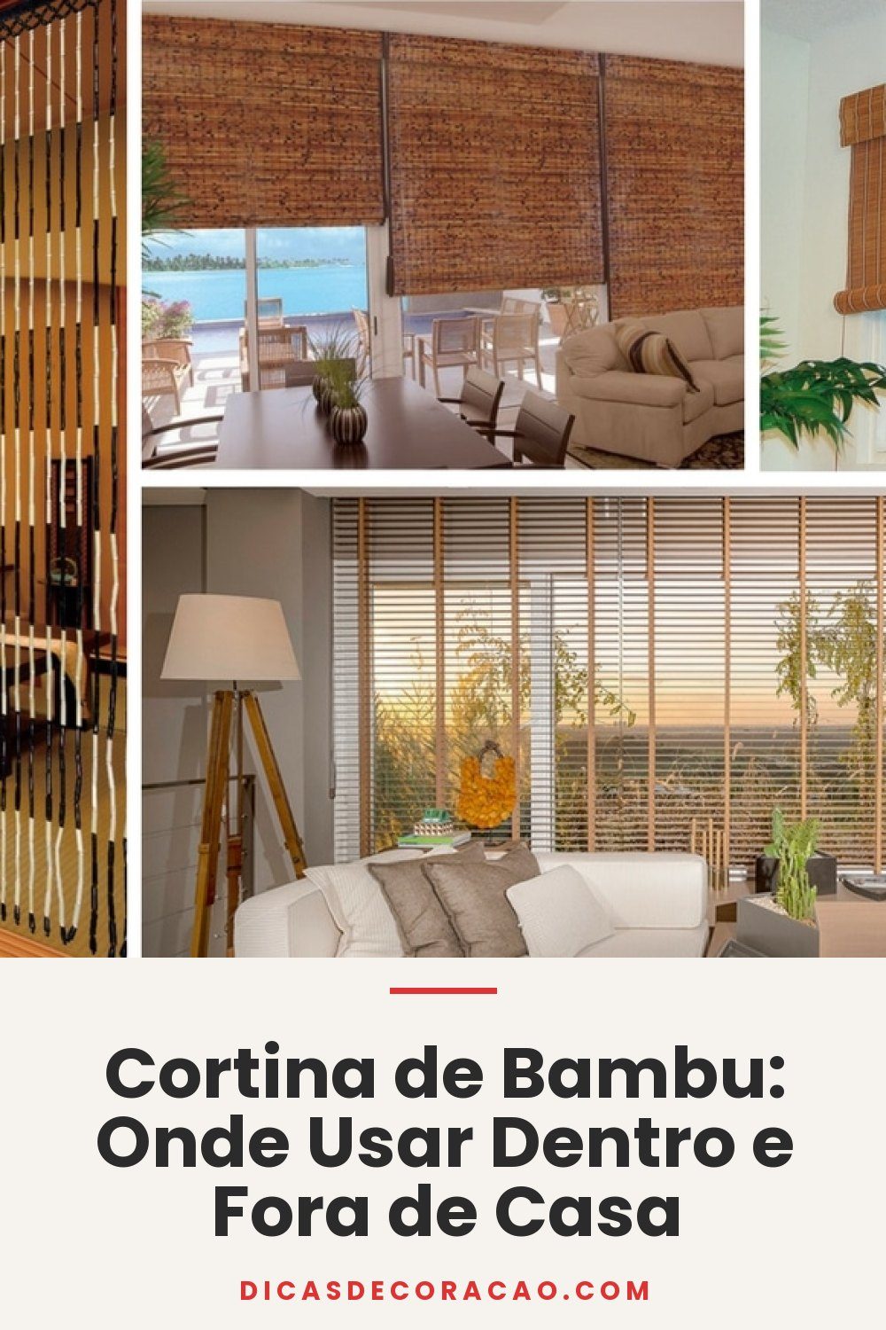 Cortina de Bambu: Onde Usar Dentro e Fora de Casa