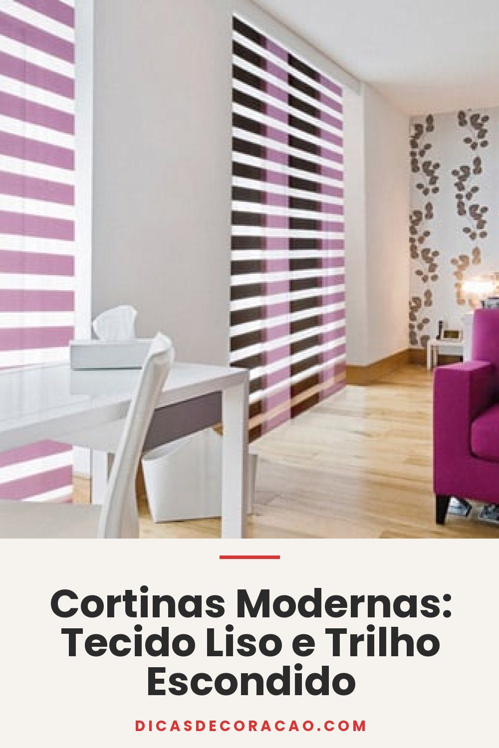 Cortinas Modernas: Tecido Liso e Trilho Escondido