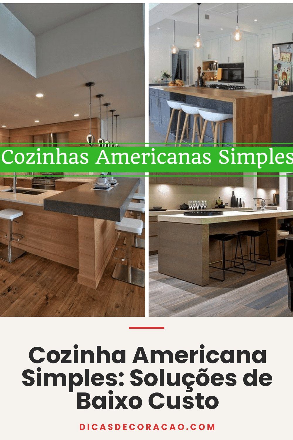 Cozinha Americana Simples: Soluções de Baixo Custo