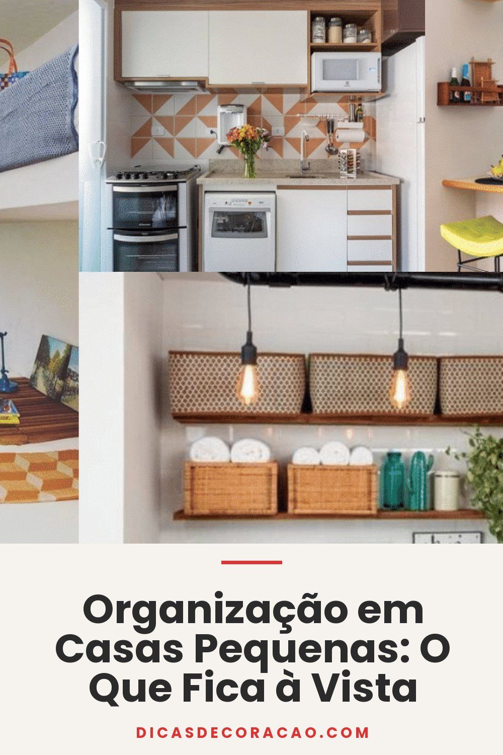 Organização em Casas Pequenas: O Que Fica à Vista