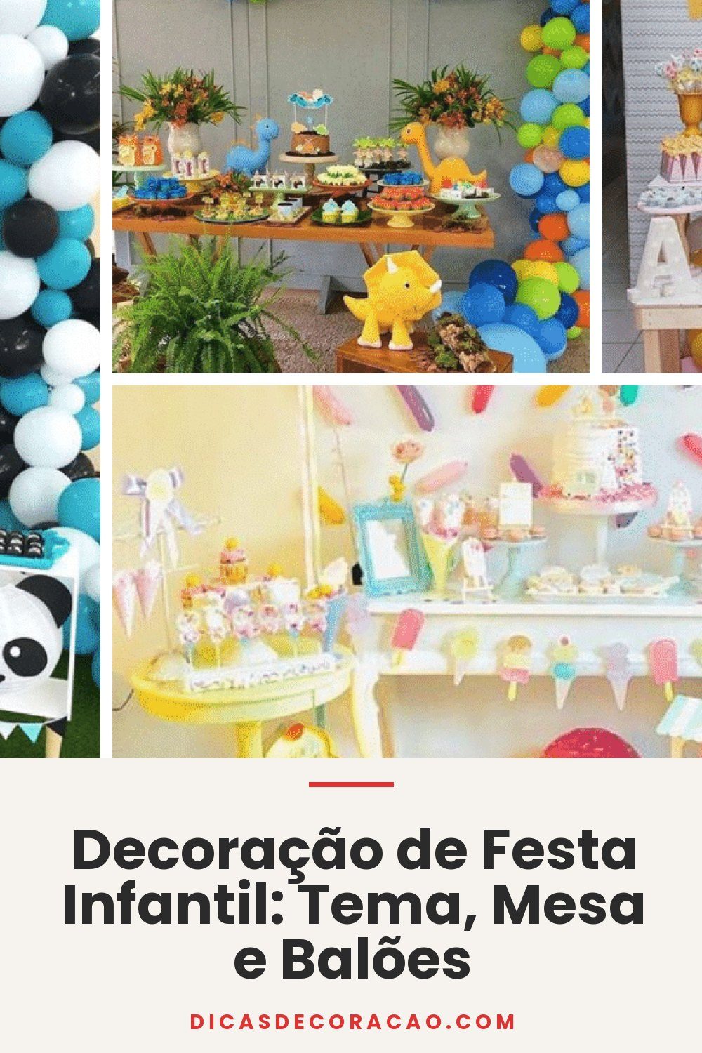 Decoração de Festa Infantil: Tema, Mesa e Balões