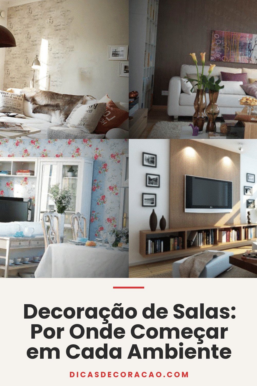Decoração de Salas: Por Onde Começar em Cada Ambiente