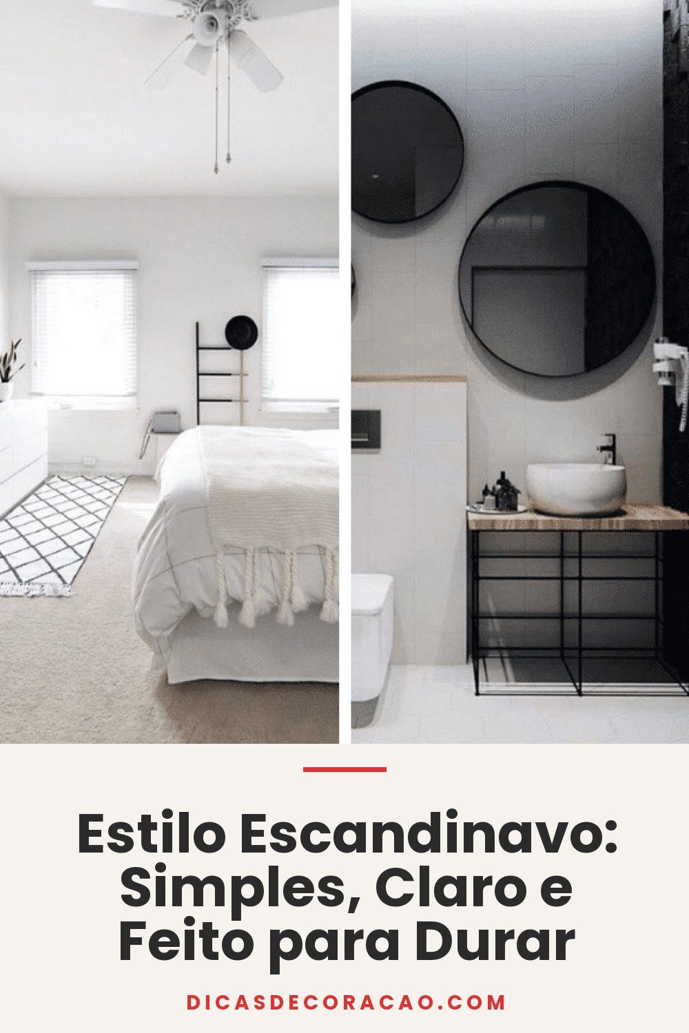 Estilo Escandinavo: Simples, Claro e Feito para Durar