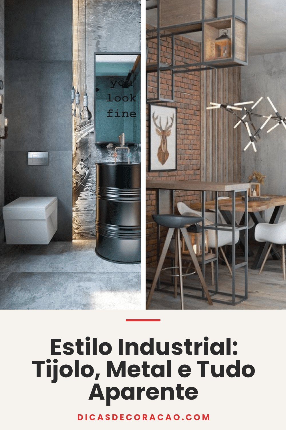 Estilo Industrial: Tijolo, Metal e Tudo Aparente