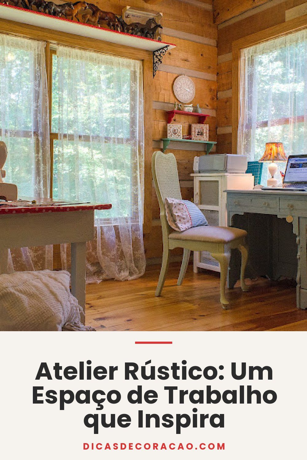 Atelier Rústico: Um Espaço de Trabalho que Inspira