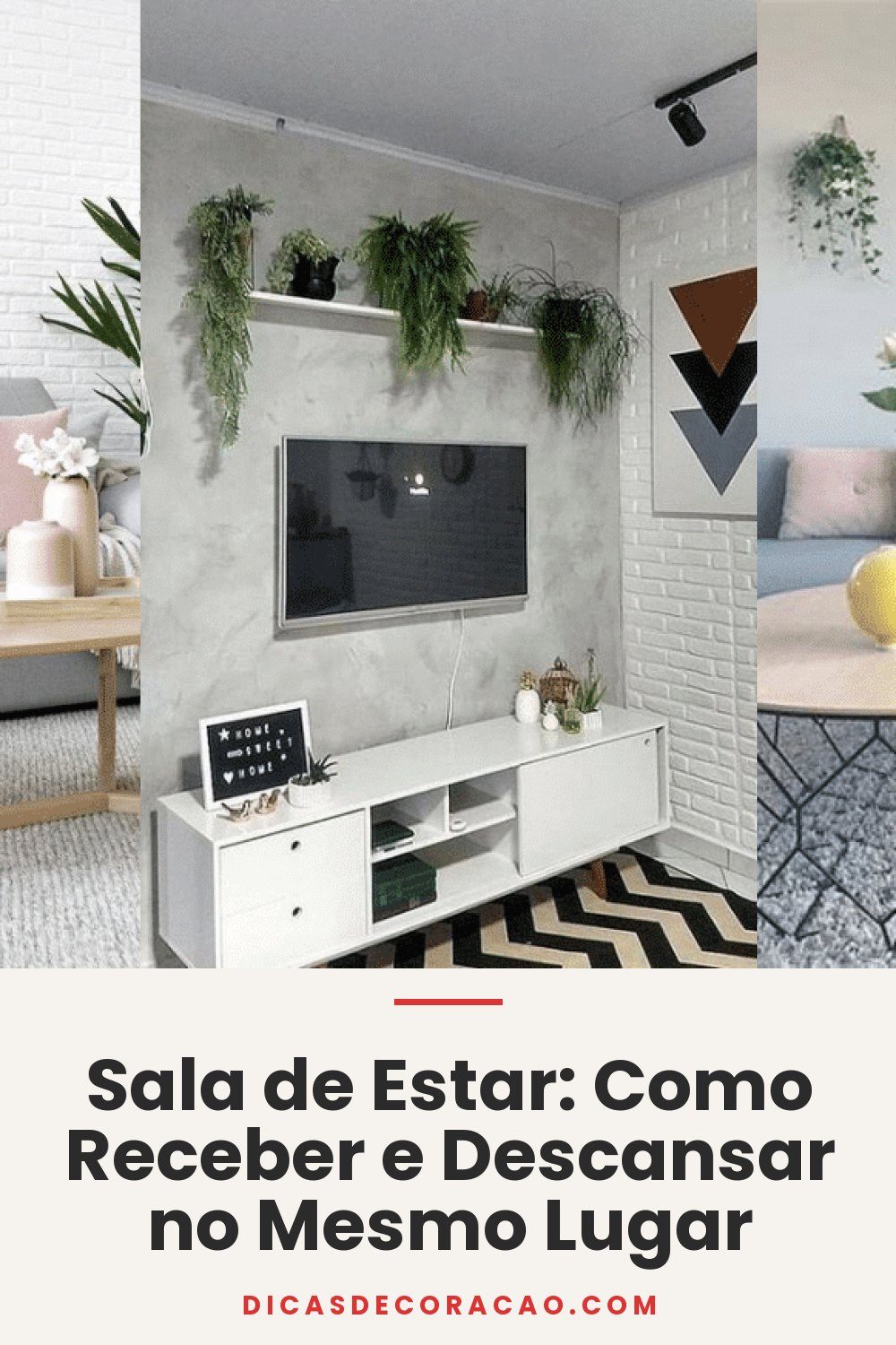 Sala de Estar: Como Receber e Descansar no Mesmo Lugar