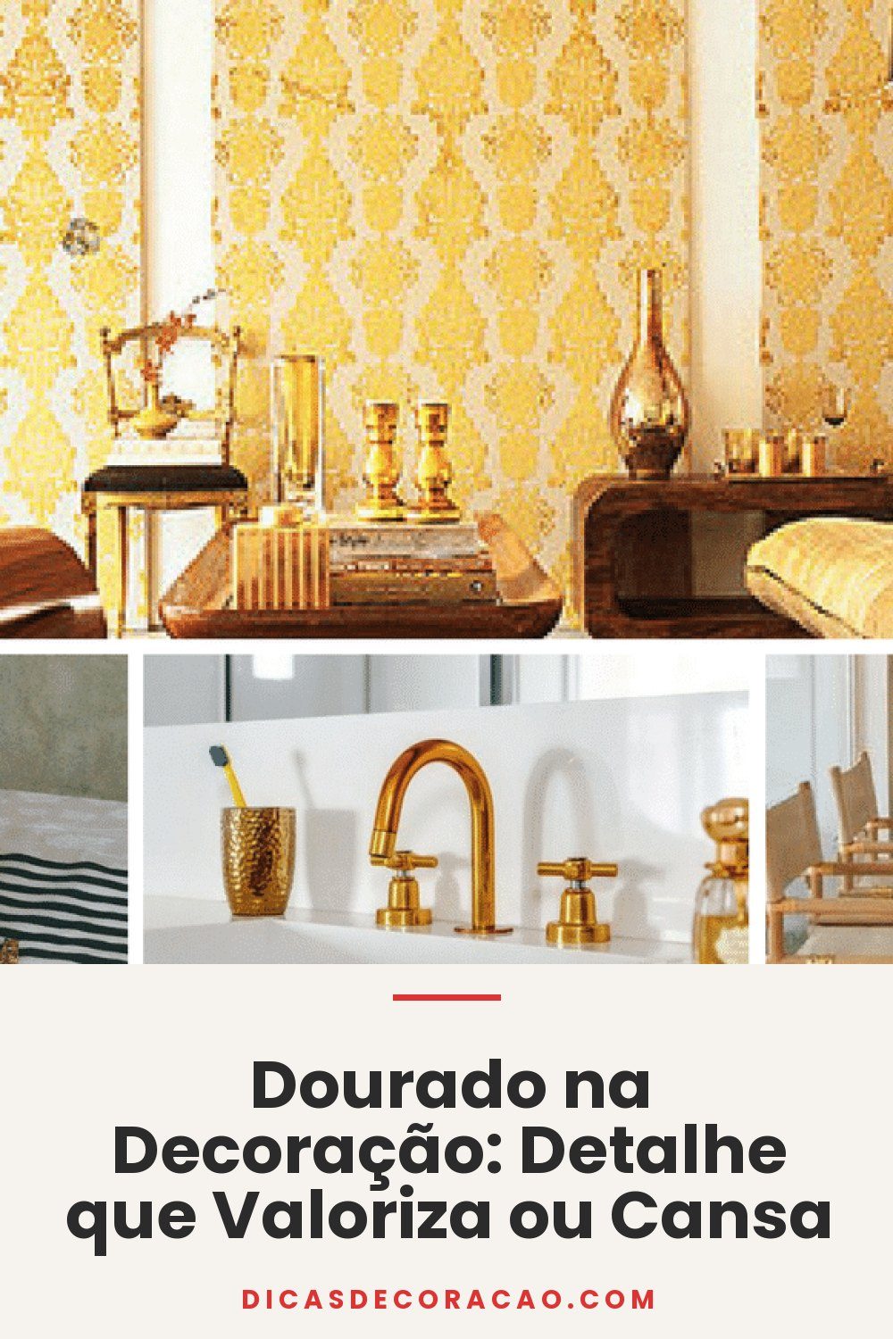 Dourado na Decoração: Detalhe que Valoriza ou Cansa