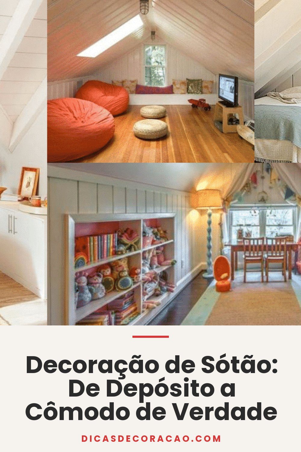Decoração de Sótão: De Depósito a Cômodo de Verdade