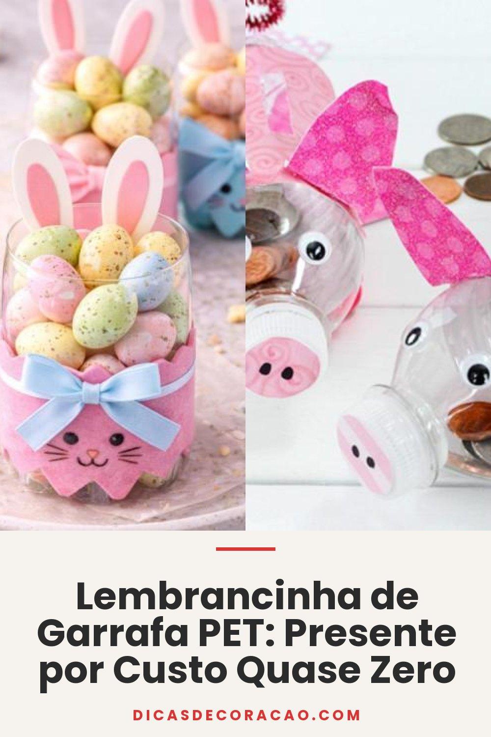 Lembrancinha de Garrafa PET: Presente por Custo Quase Zero