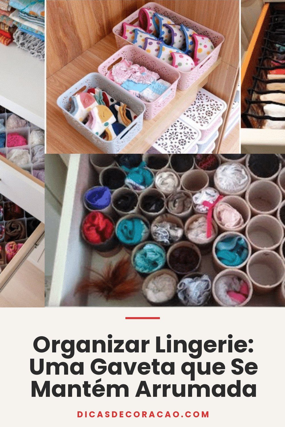 Organizar Lingerie: Uma Gaveta que Se Mantém Arrumada