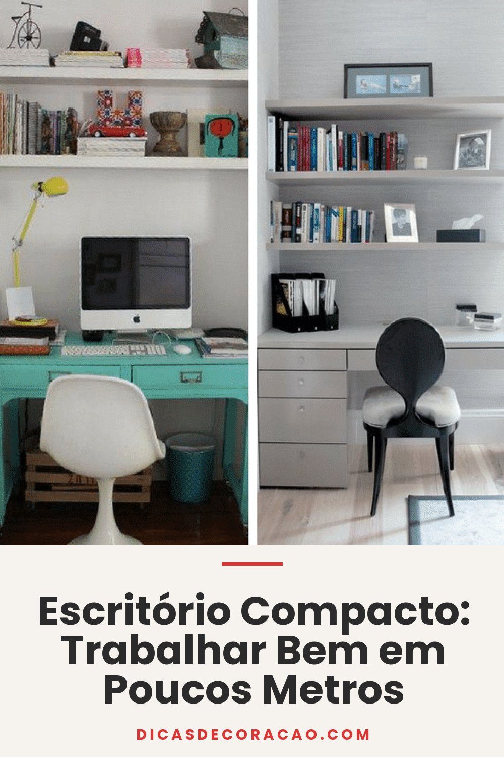 Escritório Compacto: Trabalhar Bem em Poucos Metros