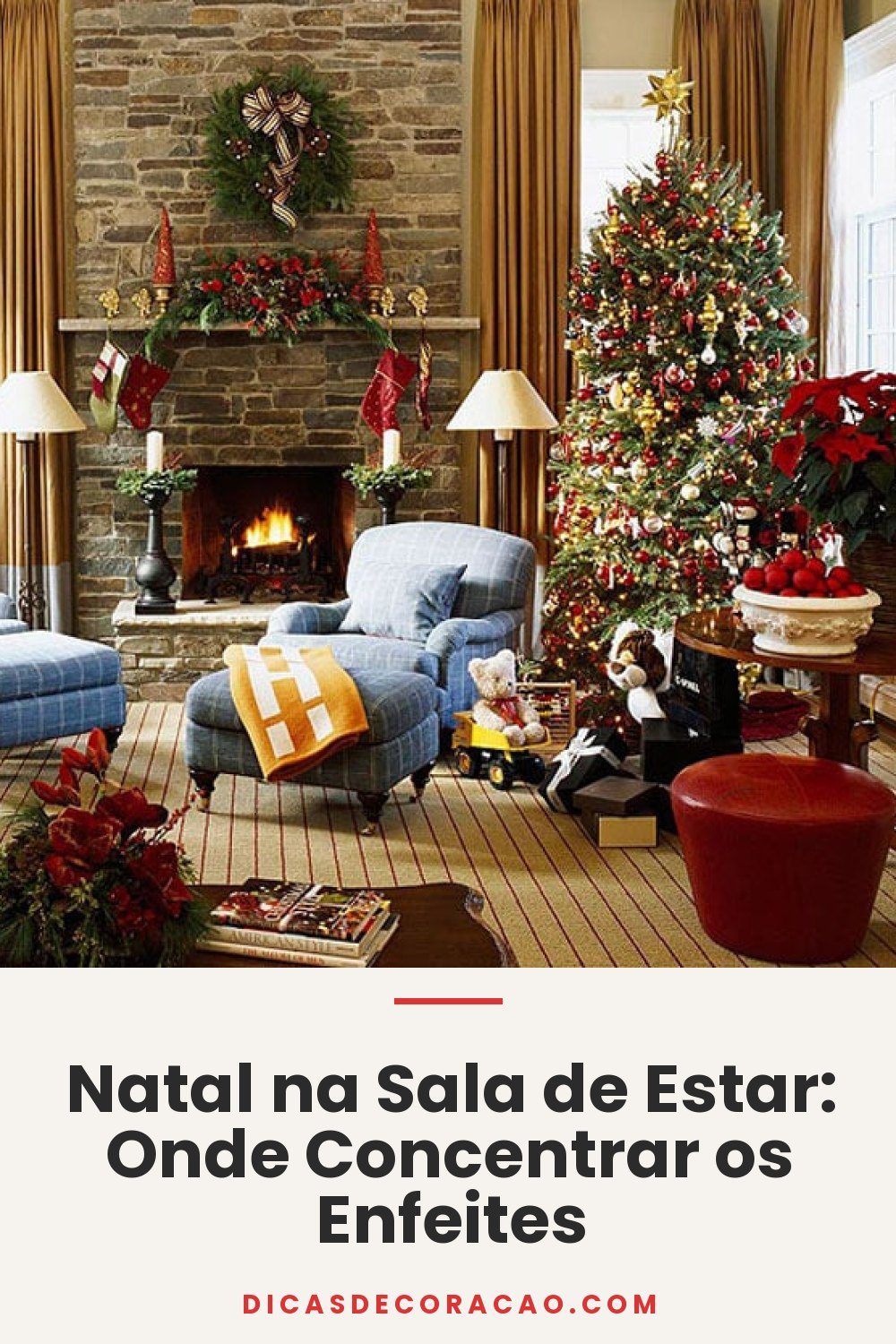 Natal na Sala de Estar: Onde Concentrar os Enfeites