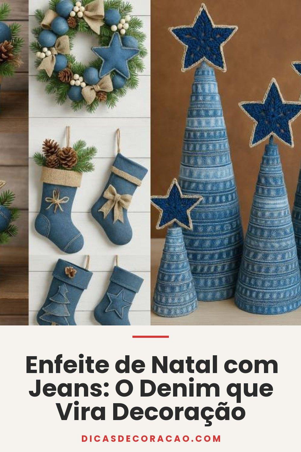 Enfeite de Natal com Jeans: O Denim que Vira Decoração