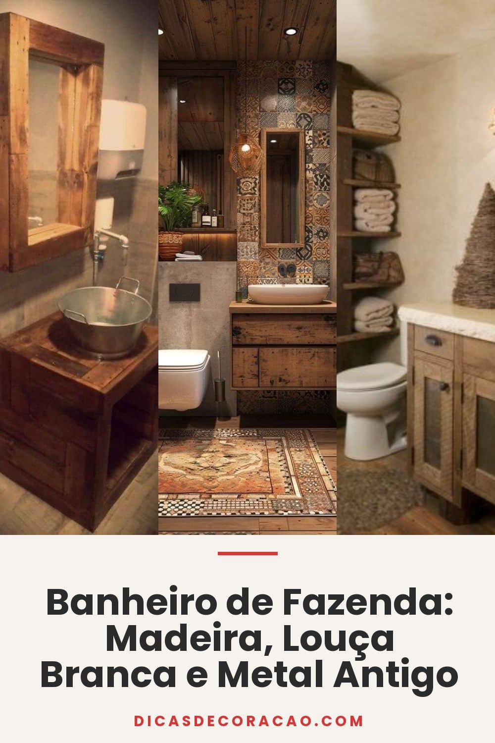 Banheiro de Fazenda: Madeira, Louça Branca e Metal Antigo