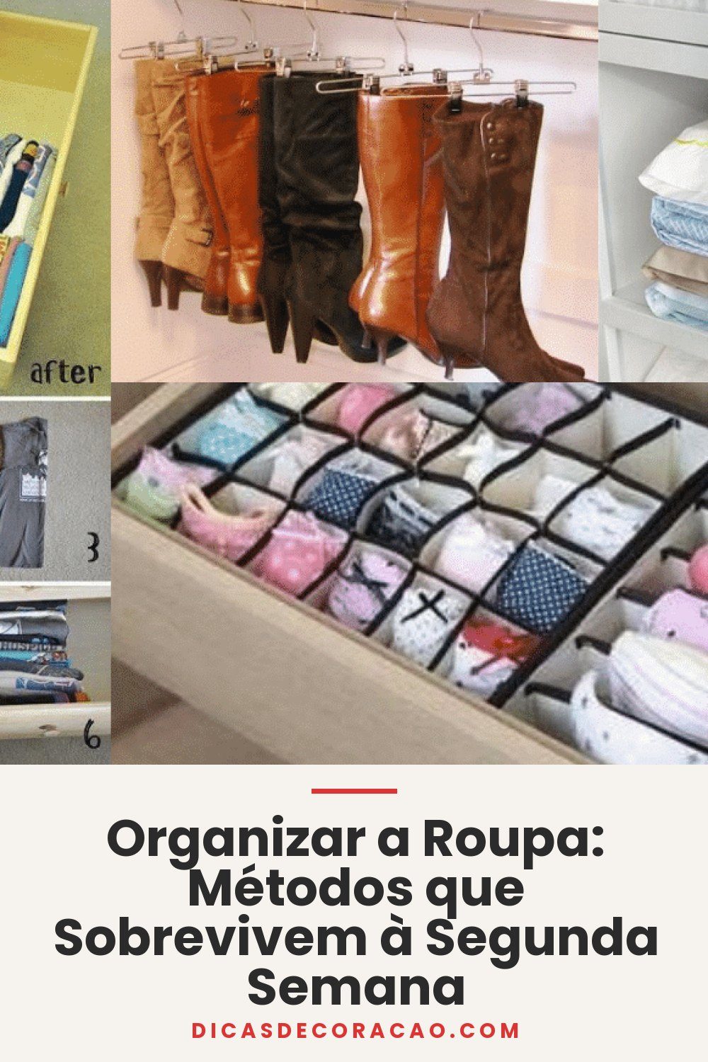 Organizar a Roupa: Métodos que Sobrevivem à Segunda Semana