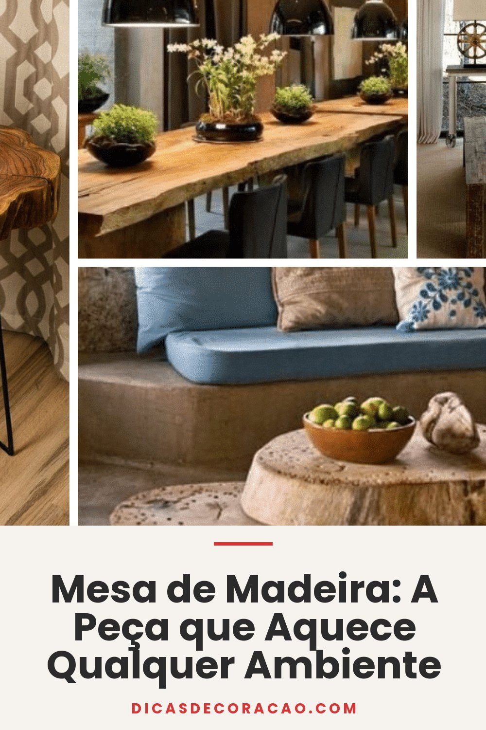 Mesa de Madeira: A Peça que Aquece Qualquer Ambiente