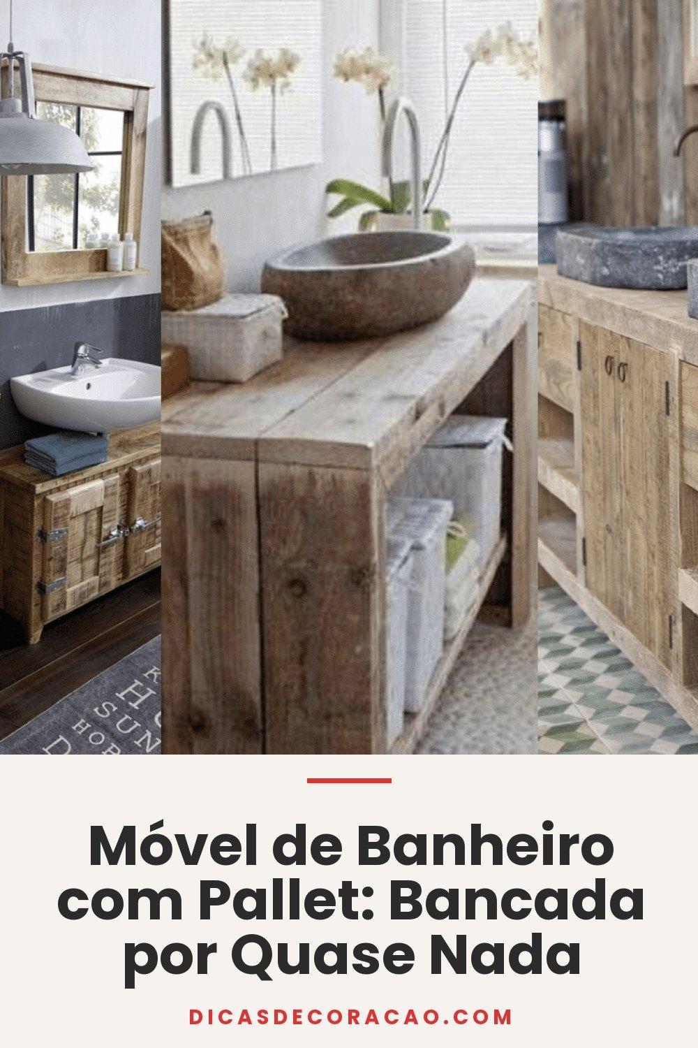 Móvel de Banheiro com Pallet: Bancada por Quase Nada