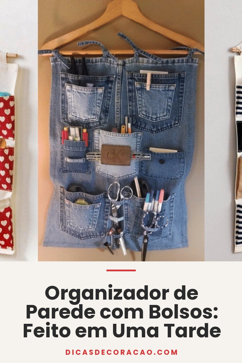 Organizador de Parede com Bolsos: Feito em Uma Tarde