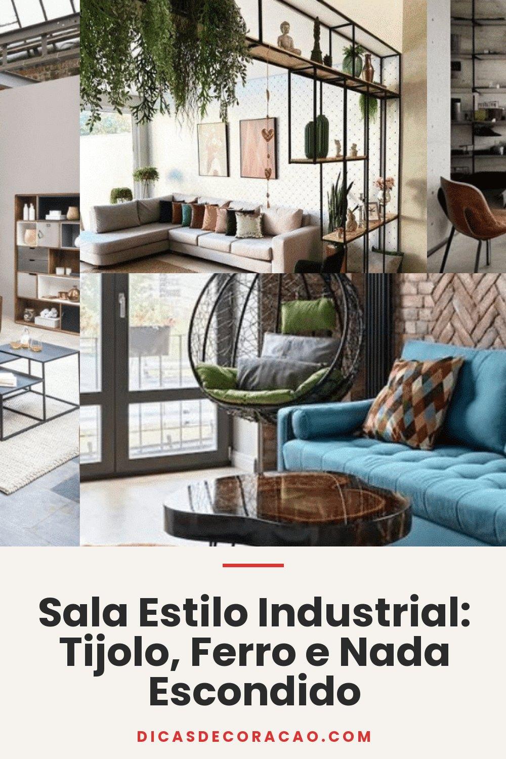 Sala Estilo Industrial: Tijolo, Ferro e Nada Escondido