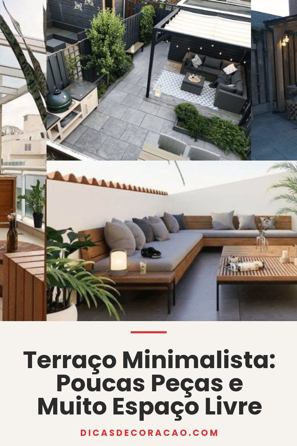 Terraço Minimalista: Poucas Peças e Muito Espaço Livre